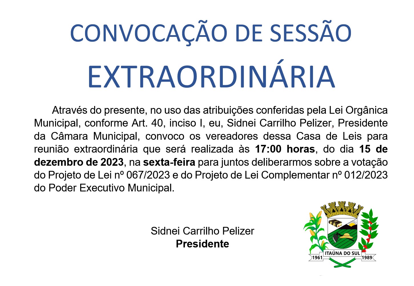 CONVOCAÇÃO EXTRAORDINÁRIA - DEZEMBRO 2023