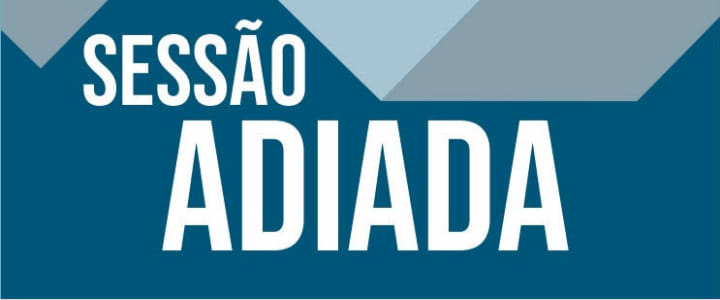 Sessão Adiada